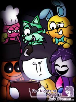 Five Nights at Jaygi’s: Into Dreams…