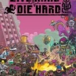 Live Hard, Die Hard