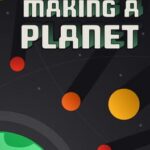 A Game About Making A Planet