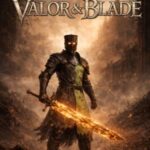 Valor & Blade