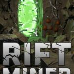 Rift Miner