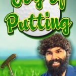 The Joy of Putting