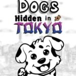 101 Dogs Hidden in Tokyo