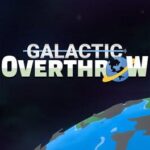 Galactic Overthrow