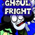 Ghoul Fright