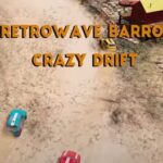 Retrowave Barro Crazy Drift