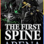 The First Spine - Arena