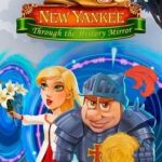 New Yankee: Through the History Mirror