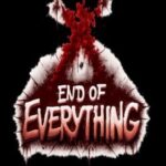 End of Everything