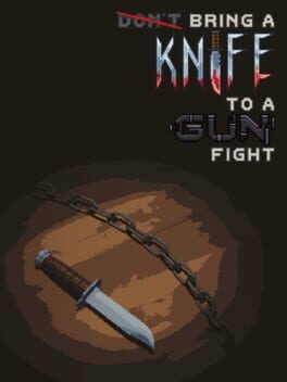 Bring A Knife To A Gun Fight