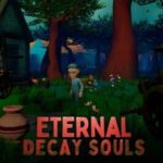 Eternal Decay Souls