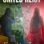 United Heist: Facility Zero