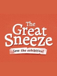The Great Sneeze