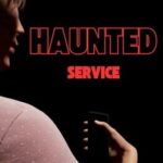 Haunted Service