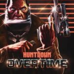 Huntdown: Overtime