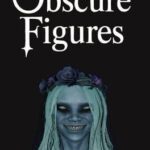 Obscure Figures