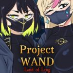 Project Wand: Land of Leng