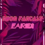 Neon Fantasy: Fairies