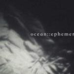 Ocean::Ephemera