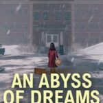 An Abyss of Dreams