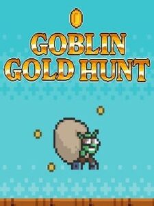 Goblin Gold Hunt