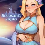 Becoming a King