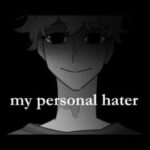 My Personal Hater