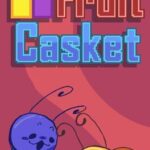 Fruit Casket