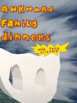 Awkward Family Dinners With Furry Critters