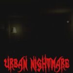 Urban Nightmare