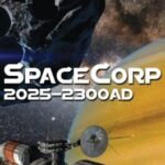 SpaceCorp: 2025-2300AD
