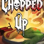 Chopped Up