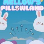 Mellow's PillowLand