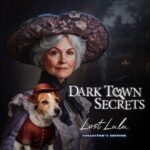 Dark Town Secrets: Lost Lulu - Collector's Edition