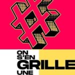 On S’en Grille Une?