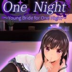 One Night: Young Bride for One Night