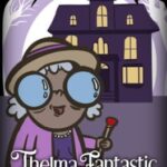 Thelma Fantastic