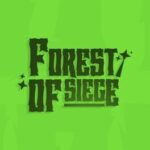 Forest Of Siege