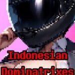 Indonesian Dominatrixes Are the Best