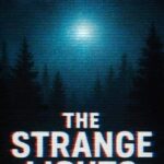 The Strange Lights
