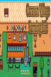Caravan Village: Farming Life