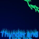 Thunder and Line-ing