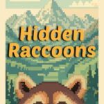 Hidden Raccoons