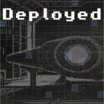 Deployed