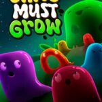 Slime Must Grow