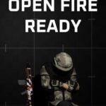 Open Fire: Ready