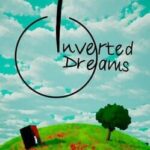 Inverted Dreams