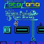 ZetaZania Part 1: Vampire Pirates from Uranus