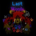 Last Words.