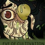 Eve of Cultivation